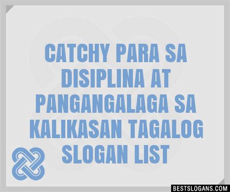 slogan kalikasan tagalog|100+ Catchy Tagalog Kalikasan Slogans 2024.